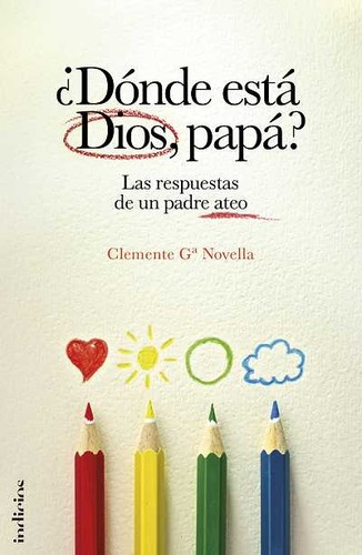 ¿Dónde está Dios, papá? de Clemente García Novella, portada del libro