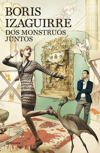 Dos monstruos juntos de Boris Izaguirre, portada del libro