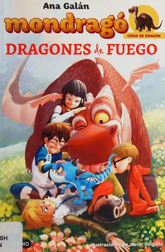 Dragones de fuego de Ana Galán, portada del libro