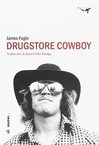 Drugstore Cowboy de James Fogle, portada del libro
