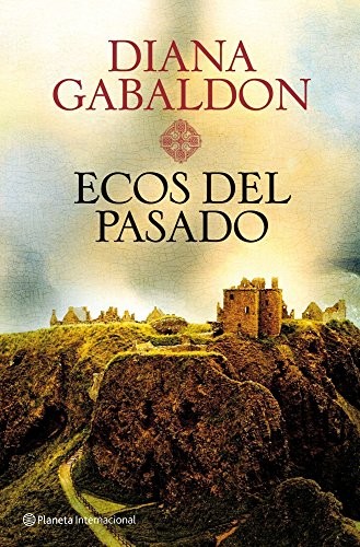 Ecos del pasado de Diana Gabaldon, portada del libro