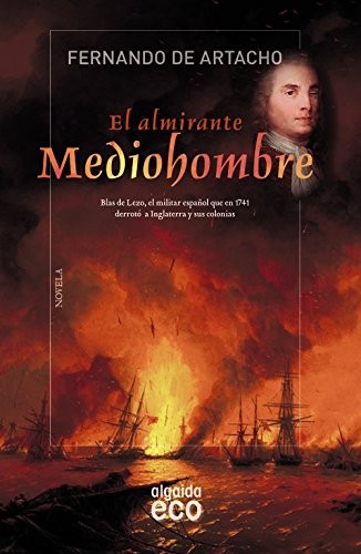 El almirante Mediohombre de Fernando de Artacho, portada del libro
