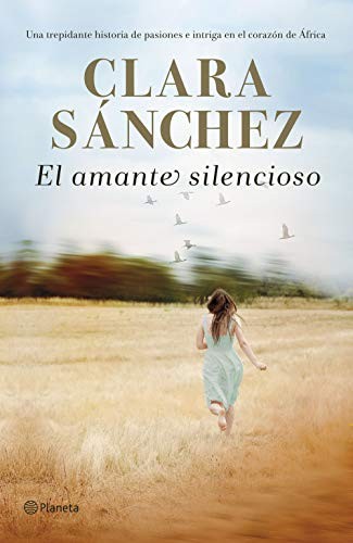 El amante silencioso de Clara Sánchez, portada del libro