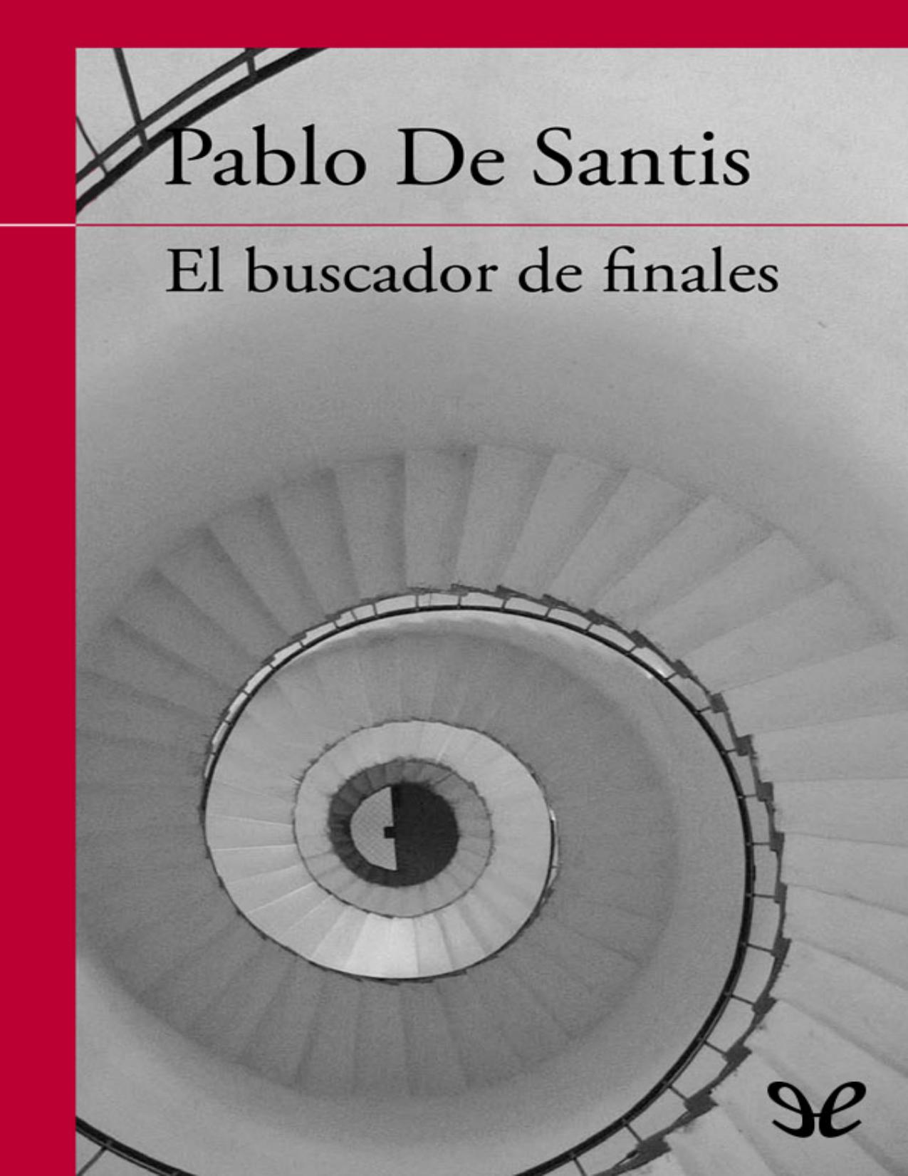 El buscador de finales de Pablo de Santis, portada del libro