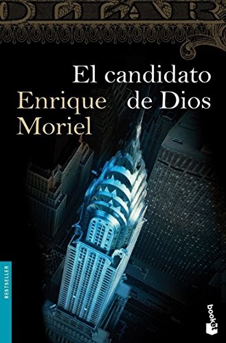 El candidato de Dios de Enrique Moriel, portada del libro