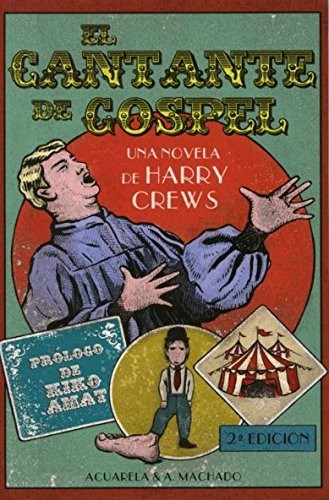 El cantante de gospel de Harry Crews, portada del libro