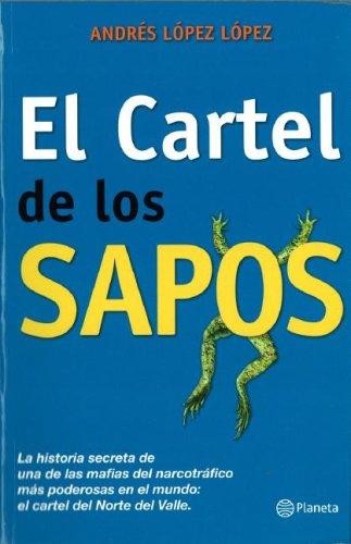 El cartel de los sapos de Andrés López López, portada del libro