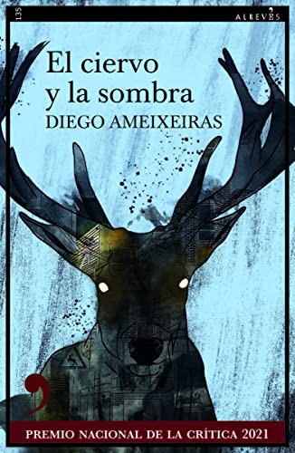El ciervo y la sombra de Diego Ameixeiras, portada del libro