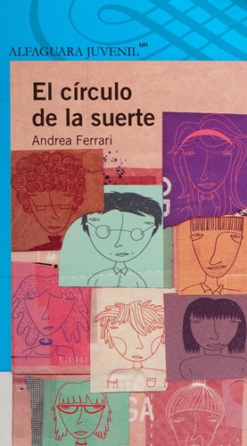 El círculo de la suerte de Andrea Ferrari, portada del libro