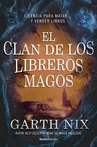 El clan de los libreros magos de Garth Nix, portada del libro