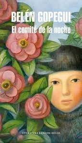 El comité de la noche - Belén Gopegui