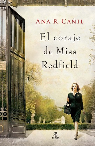 El coraje de Miss Redfield de Ana R. Cañil, portada del libro