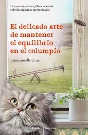 El delicado arte de mantener el equilibrio en el columpio - Emmanuelle Urien