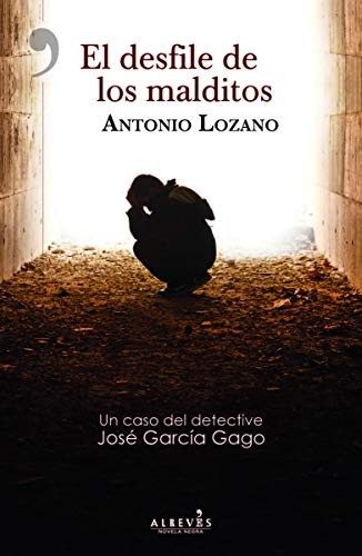El desfile de los malditos de Antonio Lozano, portada del libro