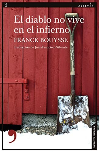 El diablo no vive en el infierno de Franck Bouysse, portada del libro