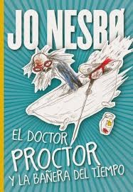 El Doctor Proctor y la bañera del tiempo de Jo Nesbø, portada del libro