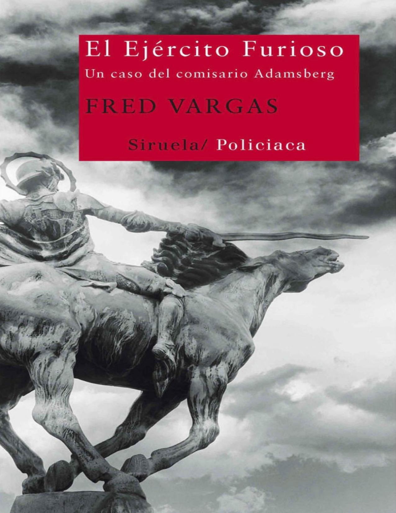 El ejercito furioso de Fred Vargas, portada del libro