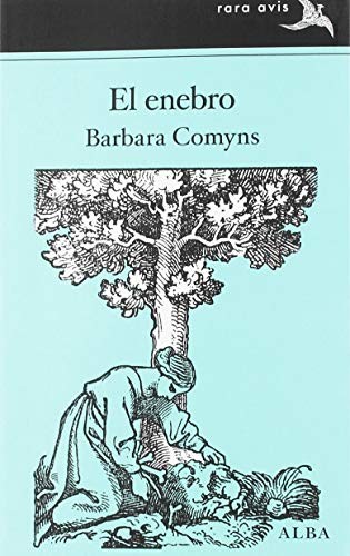 El enebro de Barbara Comyns, portada del libro