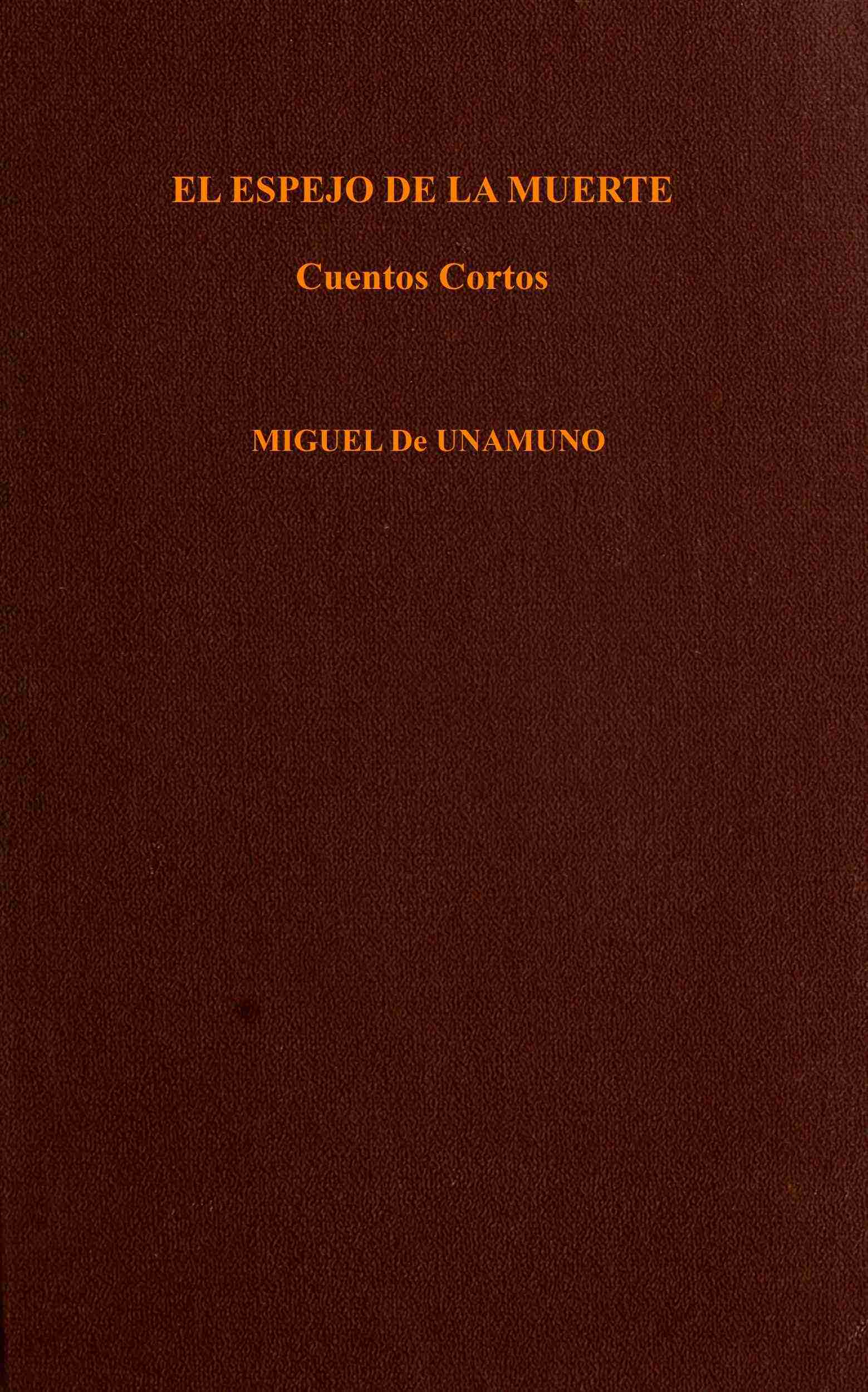 El espejo de la muerte de Miguel de Unamuno, portada del libro