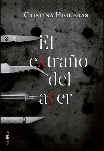 El extraño del ayer de Cristina Higueras, portada del libro