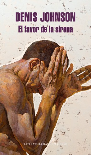 El favor de la sirena de Denis Johnson, portada del libro