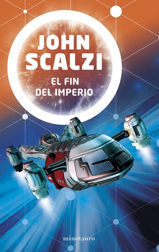 El fin del imperio de John Scalzi, portada del libro