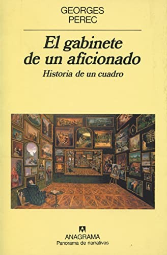 El gabinete de un aficionado de Georges Perec, portada del libro
