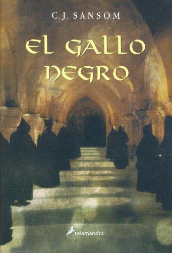 El gallo negro de C. J. Sansom, portada del libro