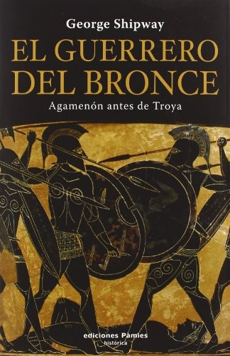 El guerrero del bronce de George Shipway, portada del libro