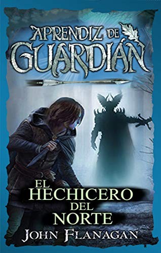 El Hechicero del Norte de John Flanagan, portada del libro