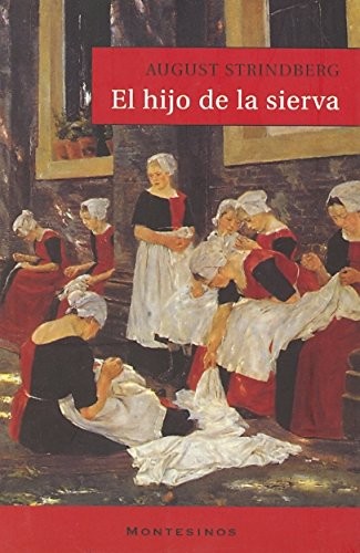 El hijo de la sierva de August Strindberg, portada del libro