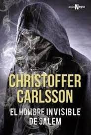 El hombre invisible de Salem - Christoffer Carlsson