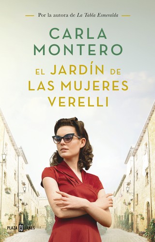 El jardín de las mujeres Verelli de Carla Montero Manglano, portada del libro