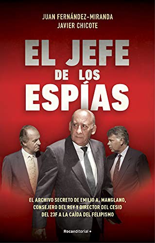 El jefe de los espías de Juan Fernández-Miranda, portada del libro