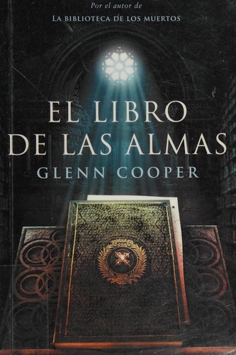 El libro de las almas de Glenn Cooper, portada del libro