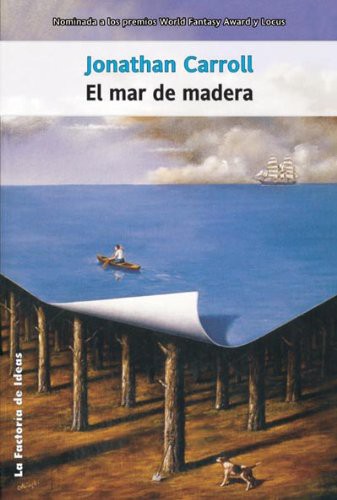 El mar de madera de Jonathan Carroll, portada del libro