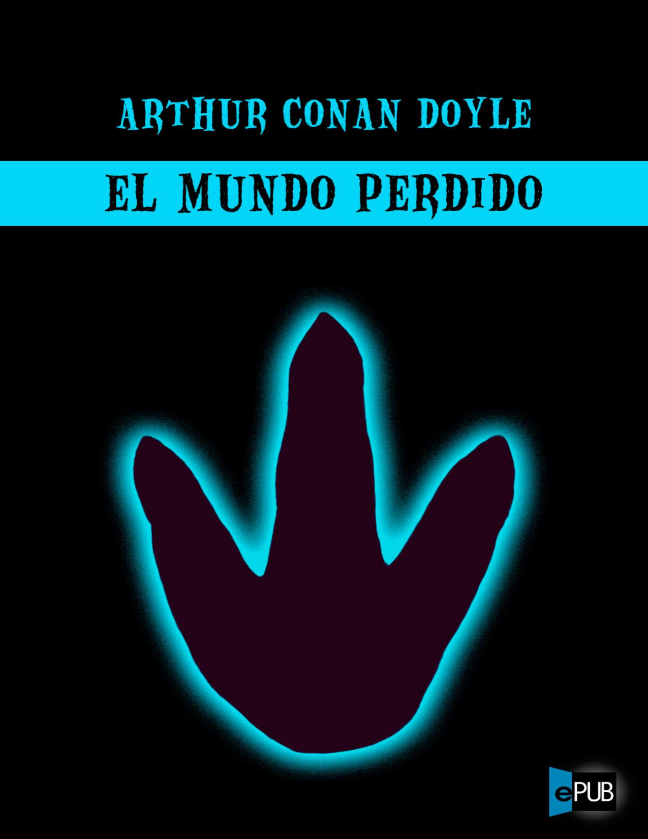 El mundo perdido de Arthur Conan Doyle, portada del libro