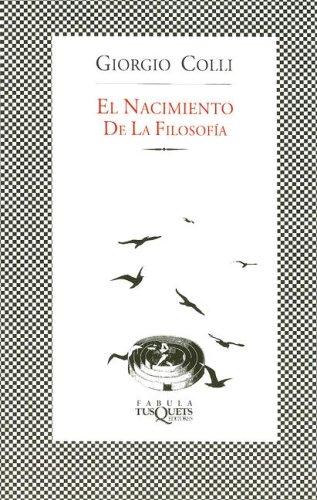 El nacimiento de la filosofía de Giorgio Colli, portada del libro