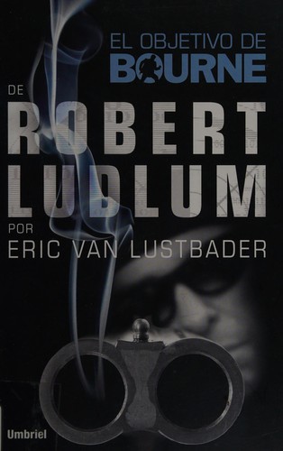 El objetivo de Bourne de Eric Lustbader, portada del libro