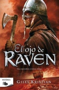 El ojo de Raven de Giles Kristian, portada del libro