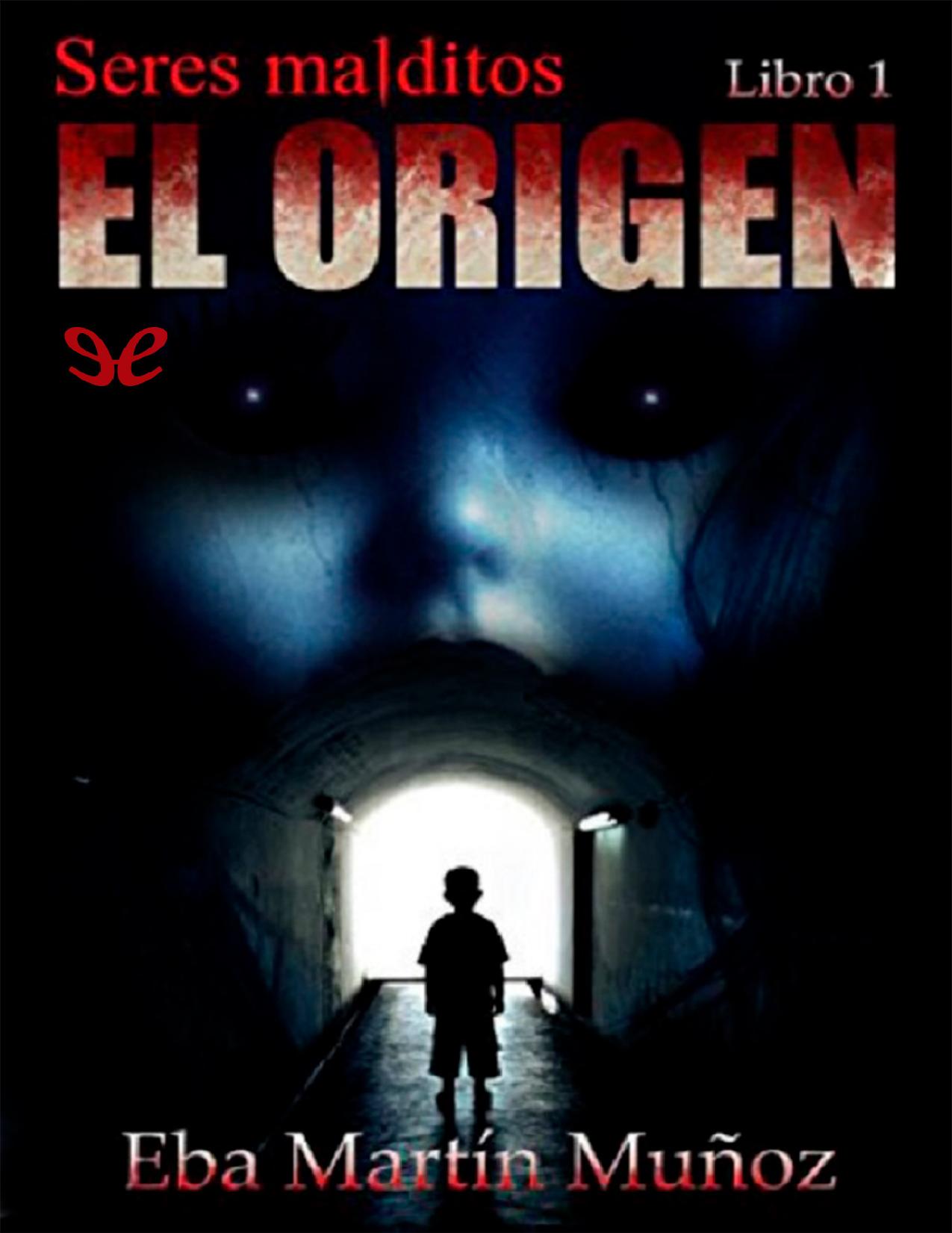 El origen de Eba Martin Munoz, portada del libro