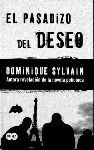 El pasadizo del deseo de Dominique Sylvain, portada del libro
