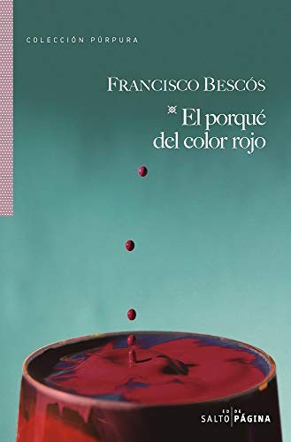 El porqué del color rojo de Francisco Bescós, portada del libro