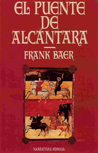 El puente de Alcántara de Frank Baer, portada del libro