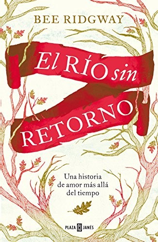 El río sin retorno de Bee Ridgway, portada del libro