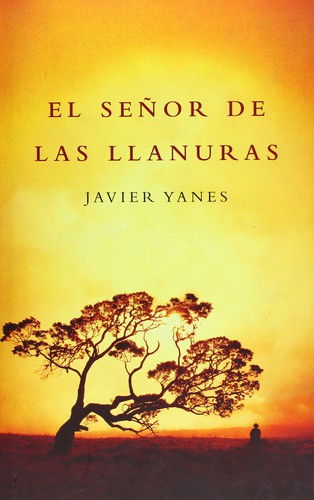 El señor de las llanuras de Javier Yanes, portada del libro