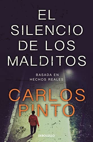 El silencio de los malditos de Carlos Pinto, portada del libro