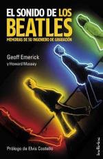 El sonido de los Beatles - Geoff Emerick