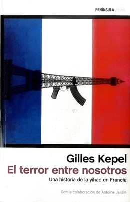 El terror entre nosotros de Gilles Kepel, portada del libro