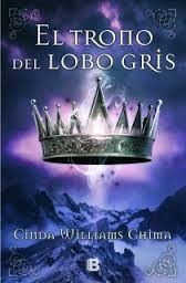 El Trono del Lobo Gris de Cinda Williams Chima, portada del libro